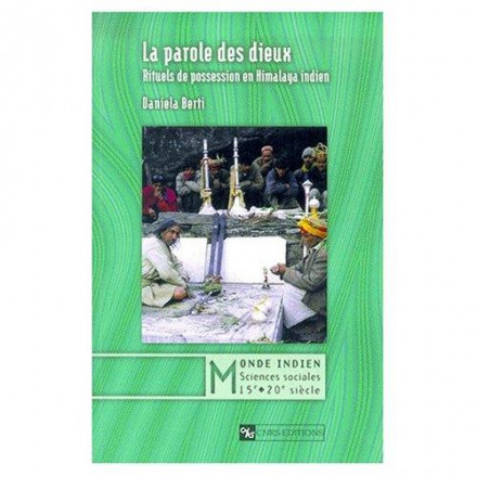 Parole des dieux : rituels de possession en Himalaya indien
