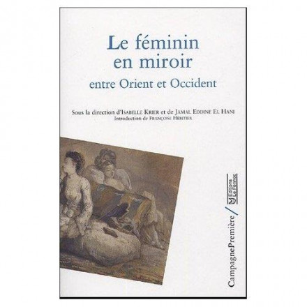 Le féminin en miroir entre orient et occident