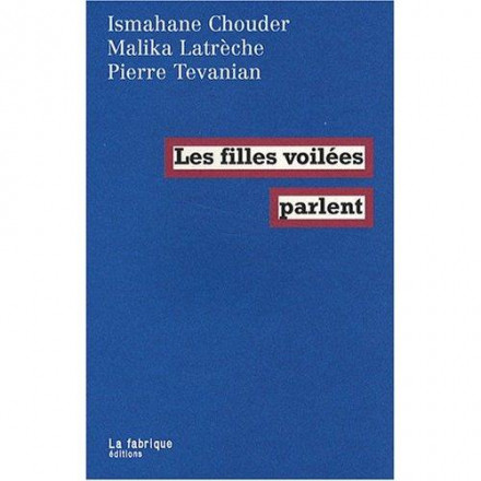 Les filles voilées parlent 