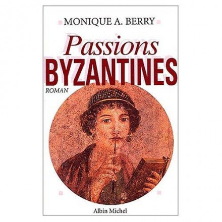 Passions byzantines