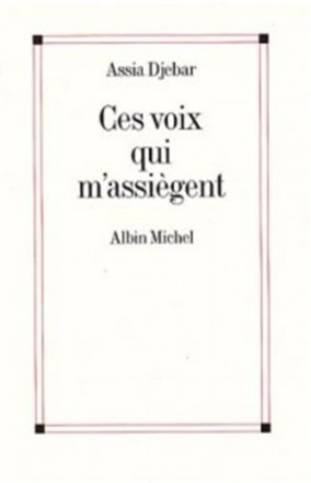 Ces voix qui m'assiègent