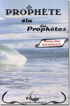 Le prophète élu des prophètes