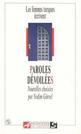 Paroles dévoilées : des femmes turques écrivent