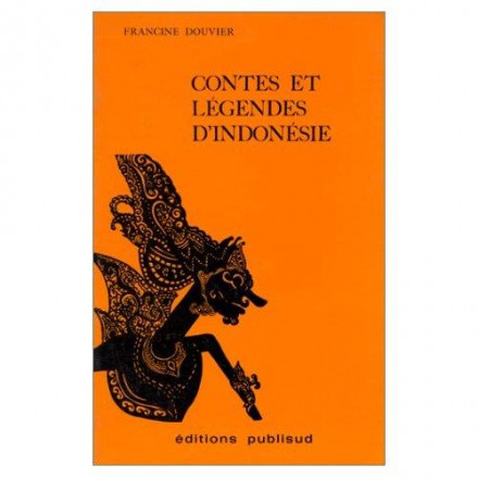Contes et légendes d'Indonésie