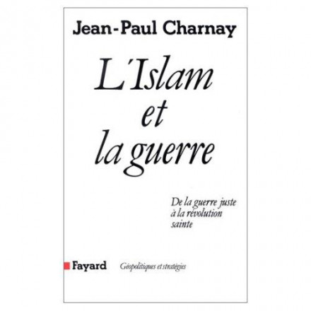 L'islam et la guerre