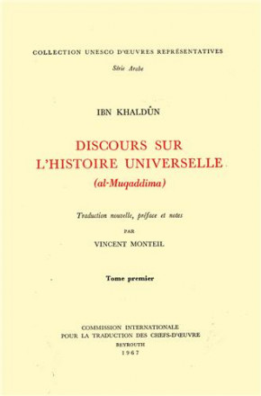 Discours sur l'histoire universelle 3 tomes (al Muqaddima)