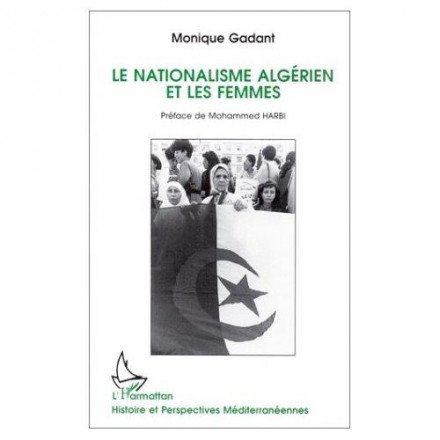 Le nationalisme algérien et les femmes