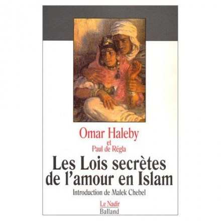 Les lois secrètes de l'amour en islam