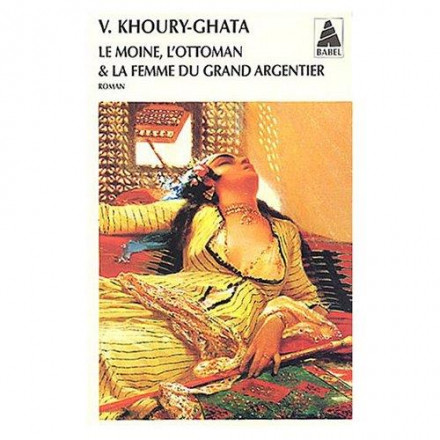 Le moine, l'ottoman et la femme du grand argentier
