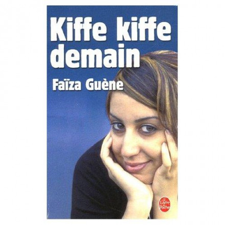 Kiffe kiffe demain