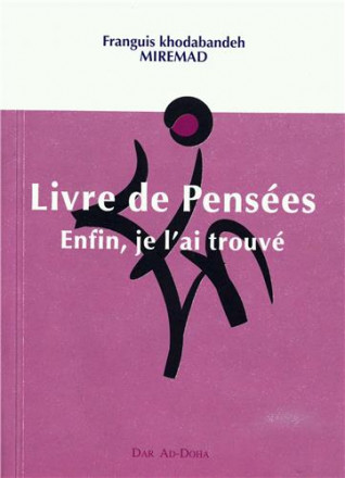 Livre de pensées: enfin je l'ai trouvé