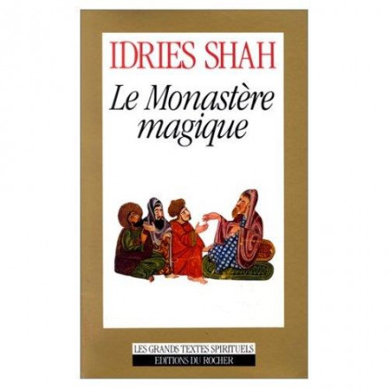 Le monastère magique