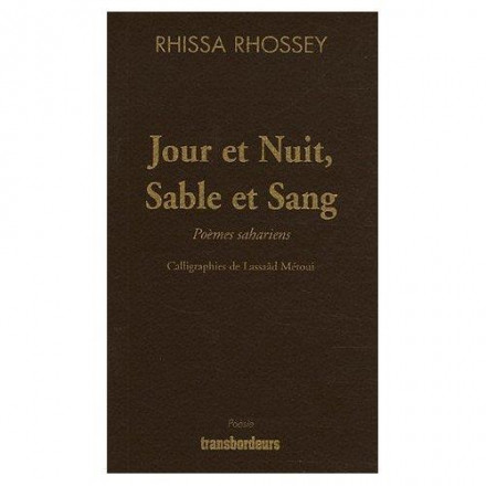 Jour et nuit, sable et sang