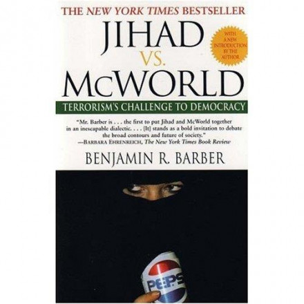 Jihad vs Mcworld