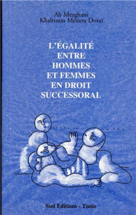L' égalité entre hommes et femmes en droit successoral