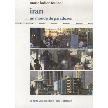 Iran : un monde de paradoxes