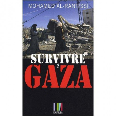 Survivre à Gaza