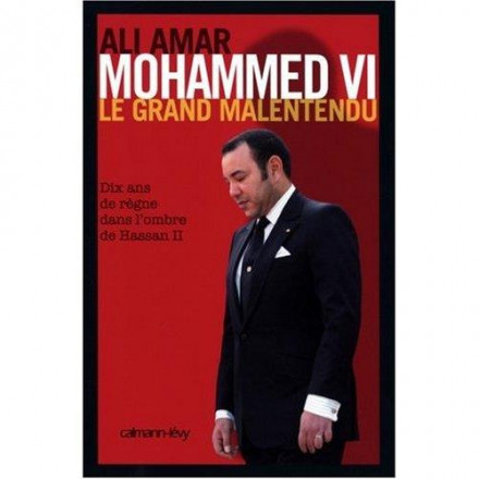 Mohammed VI, le grand malentendu