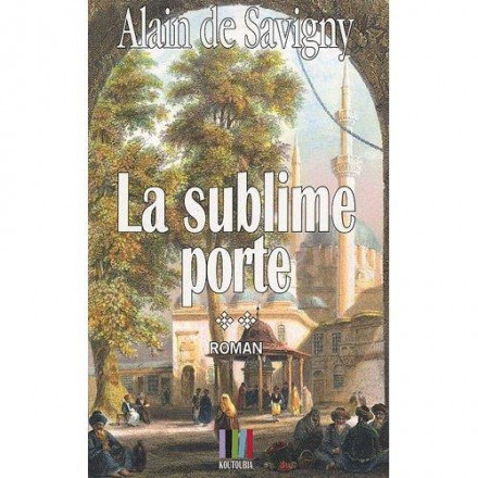 Yatagan, Tome 2: La sublime porte