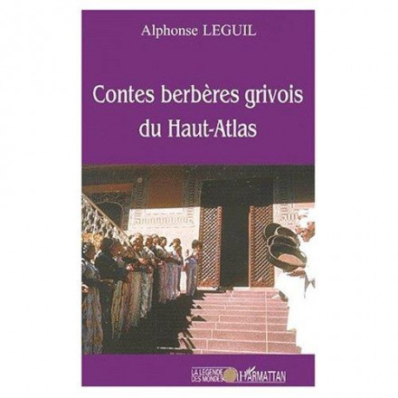 Contes berbères grivois du Haut Atlas