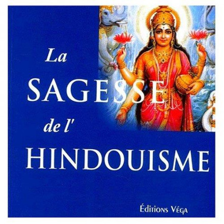 La sagesse de l'hindouisme 