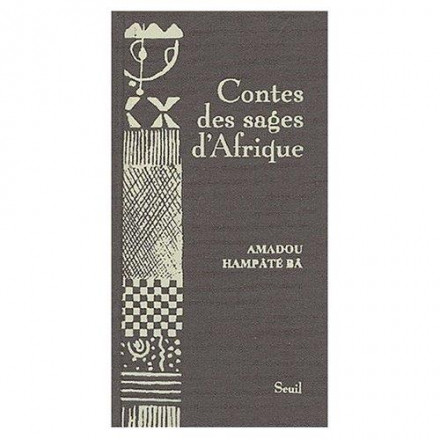 Contes des sages d'Afrique 