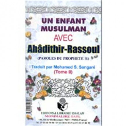 Un enfant musulman avec ahadith rassoul tome II