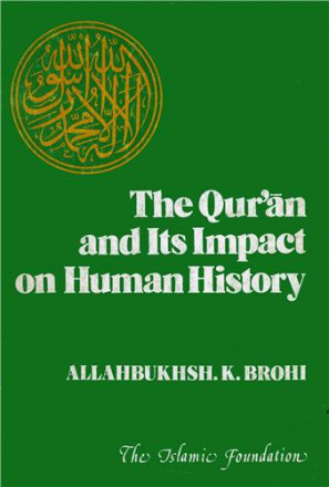 Tha qur'an and its impact on human history