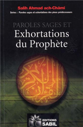 Paroles sages et exhortations du prophète