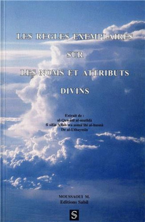 Règles exemplaires sur les noms et attributs divins (les)