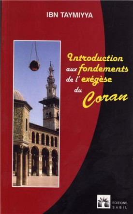Introduction aux fondements de l'exégèse du coran