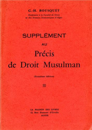 Supplément au précis de droit musulman