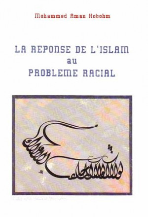 Réponse de l'islam au problème racial
