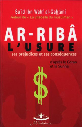 Ar riba, l'usure, ses préjudices et ses conséquences