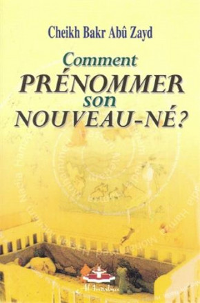 Comment prénommer son nouveau né?