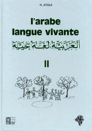 L'arabe langue vivante volume 2