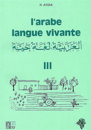L'arabe langue vivante volume 3