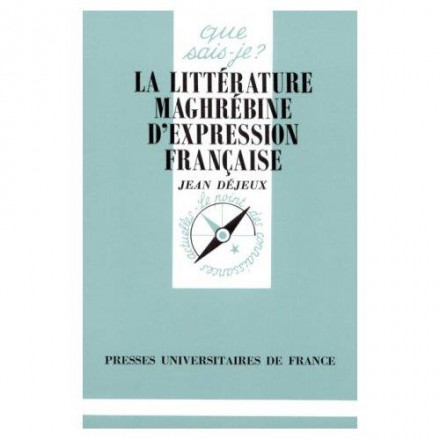 La littérature maghrébine d'expression française
