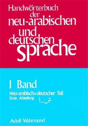 Handowrterbuch der neu arabischen und deutschen sprache 1ère partie