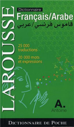 Dictionnaire Larousse poche français / arabe