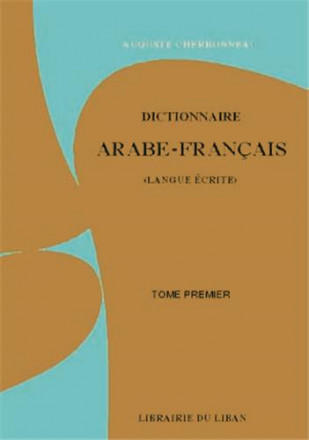 Dictionnaire arabe français (langue écrite) 2 volumes