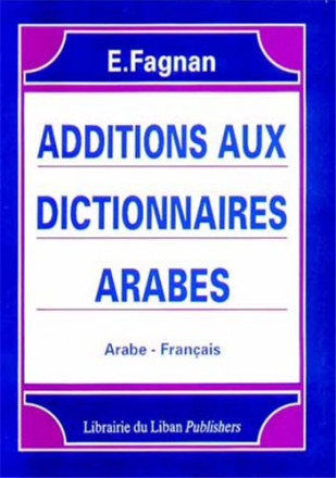 Additions aux dictionnaires arabes (arabe français)