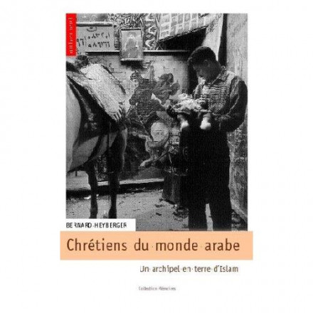 Chrétiens du monde arabe