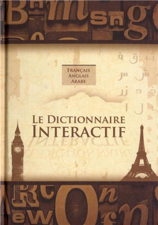 Dictionnaire interactif français anglais arabe