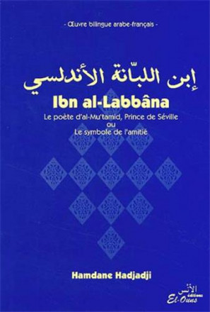 Ibn al Labbana édition bilingue arabe français 