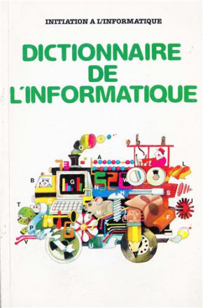 Dictionnaire de l'informatique