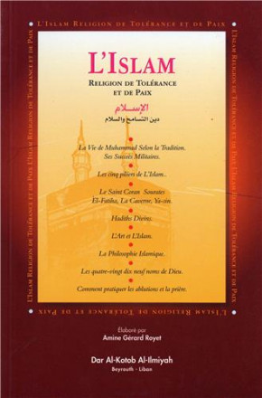 L'islam religion de tolérance et de paix