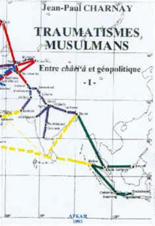 Traumatismes musulmans tome 1
