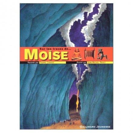 Sur les traces de... Moïse 