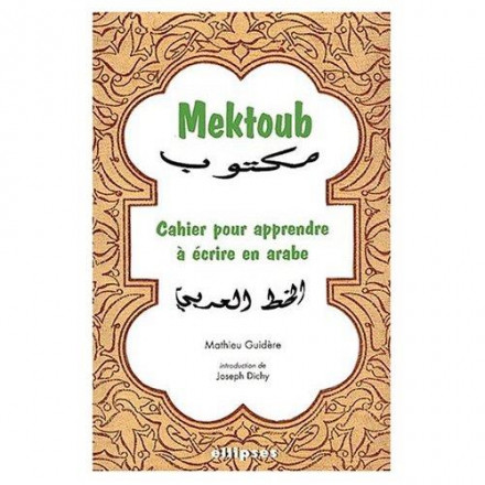 Mektoub cahier pour apprendre à écrire en arabe